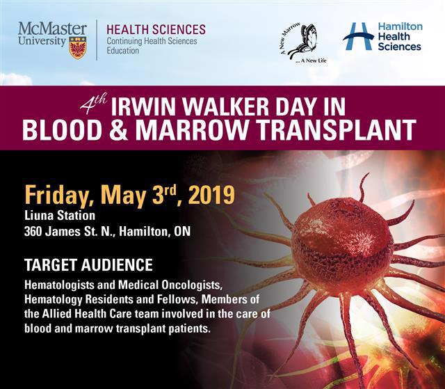 Irwin Walker Day in Blood & Marrow Transplant