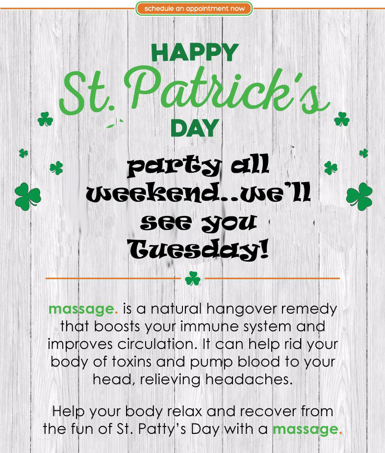Happy St. Patty's Day! Party on Sunday, see us on monday. We'll make the headache go away!