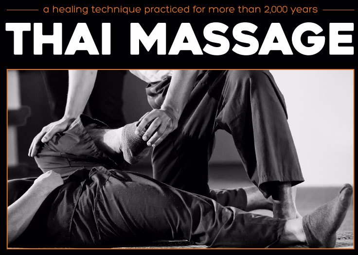 Thai Massage is a healing technique practiced for more than 2,000 years.