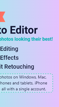 Edit your photos on Windows, Mac, Android phones and tablets, iPhone and iPad - all with a single account.