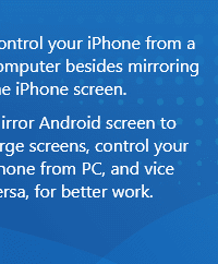 Mirror Android screen to large screens, control your phone from PC, and vice versa, for better work.