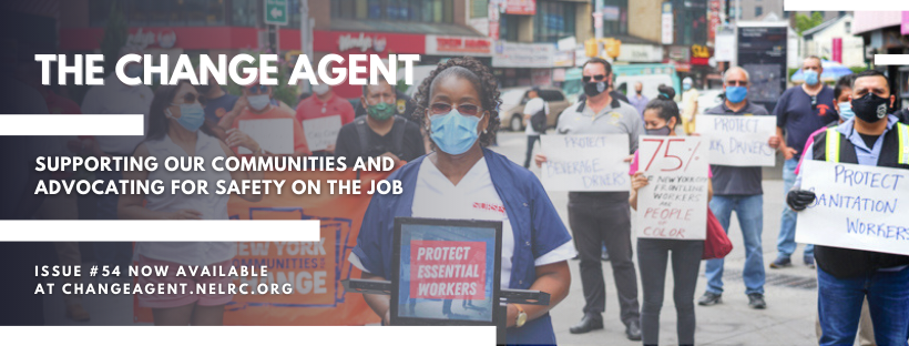 The Change Agent: Supporting Our Communities and Advocating for Safety on the Job