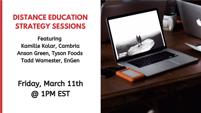 distance education strategy sessions featuring Cambria, Tyson Foods, and EnGen