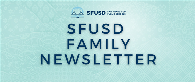 SFUSD Family Newsletter