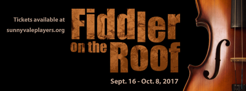 Fiddler on the Roof September 16-October 8, 2017