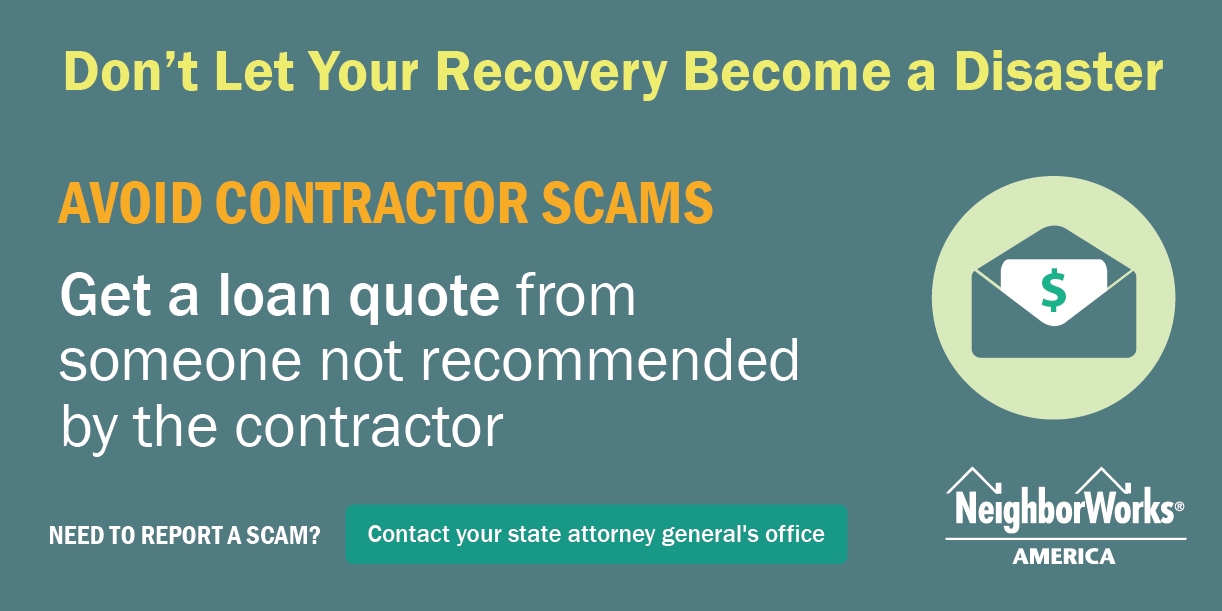 Text graphic that states: Don't let your recovery become a disaster and offers information to report a scam