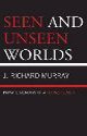Seen and Unseen Worlds