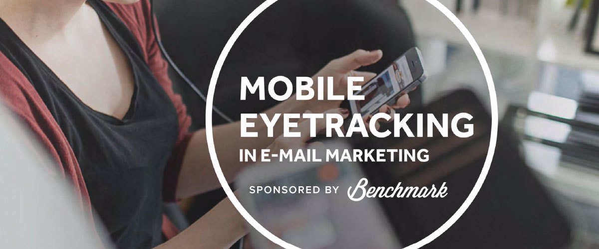 Mobile Eyetracking in Email Marketing