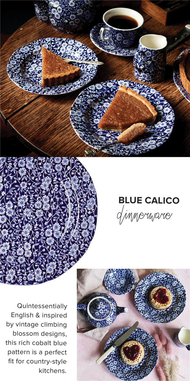 Quintessentially English inspired by vintage climbing blossom designs, this rich cobalt blue pattern is a perfect fit for country-style kitchens. BLUE CALICO 