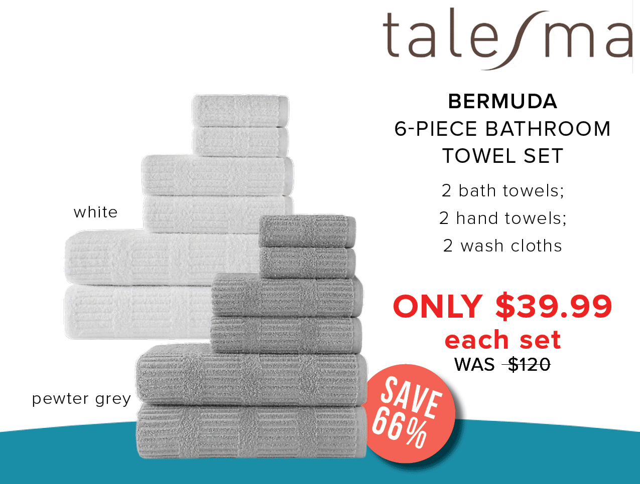 talema BERMUDA Sl 6-PIECE BATHROOM s TOWEL SET SEGEnraisEny 2 bath towels; white 2 hand towels; 2 wash cloths WAS -$120 pewter grey 