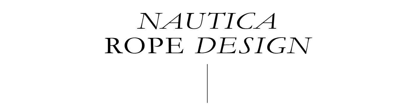 NAUTICA ROPE DESIGN 