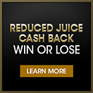 Reduced Juice - Cash Back (win or lose)  - 8th Deposit for Free