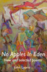 John Lyons – No Apples in Eden