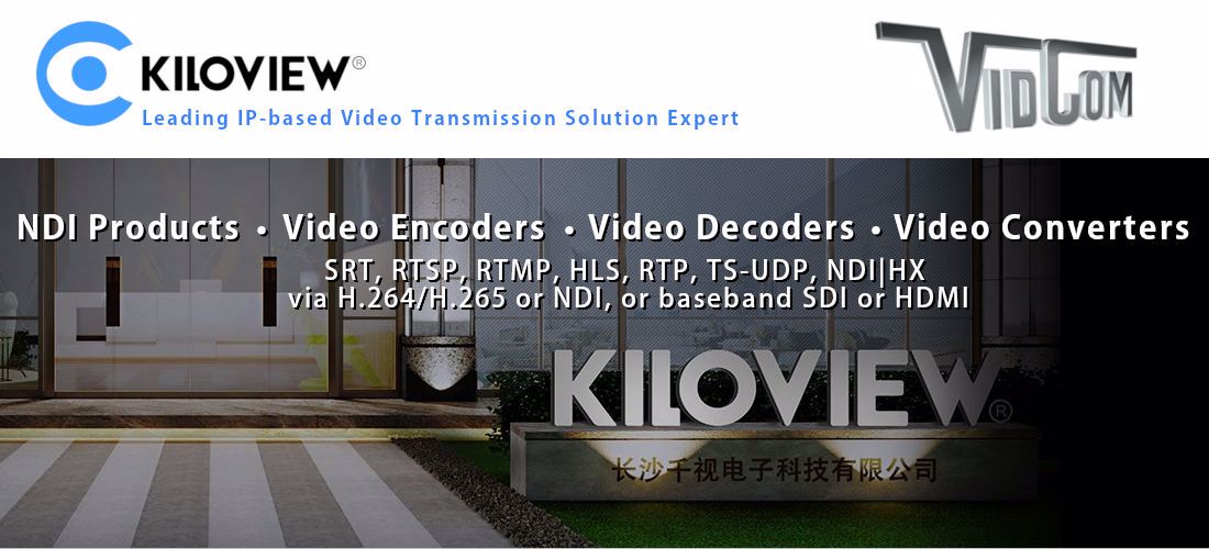 Kiloview - IP-based Video Transmission