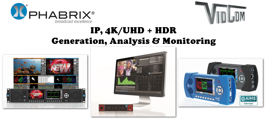 Phabrix !P, 4K/UHD, + HDR Generation, Analysis & Monitoring