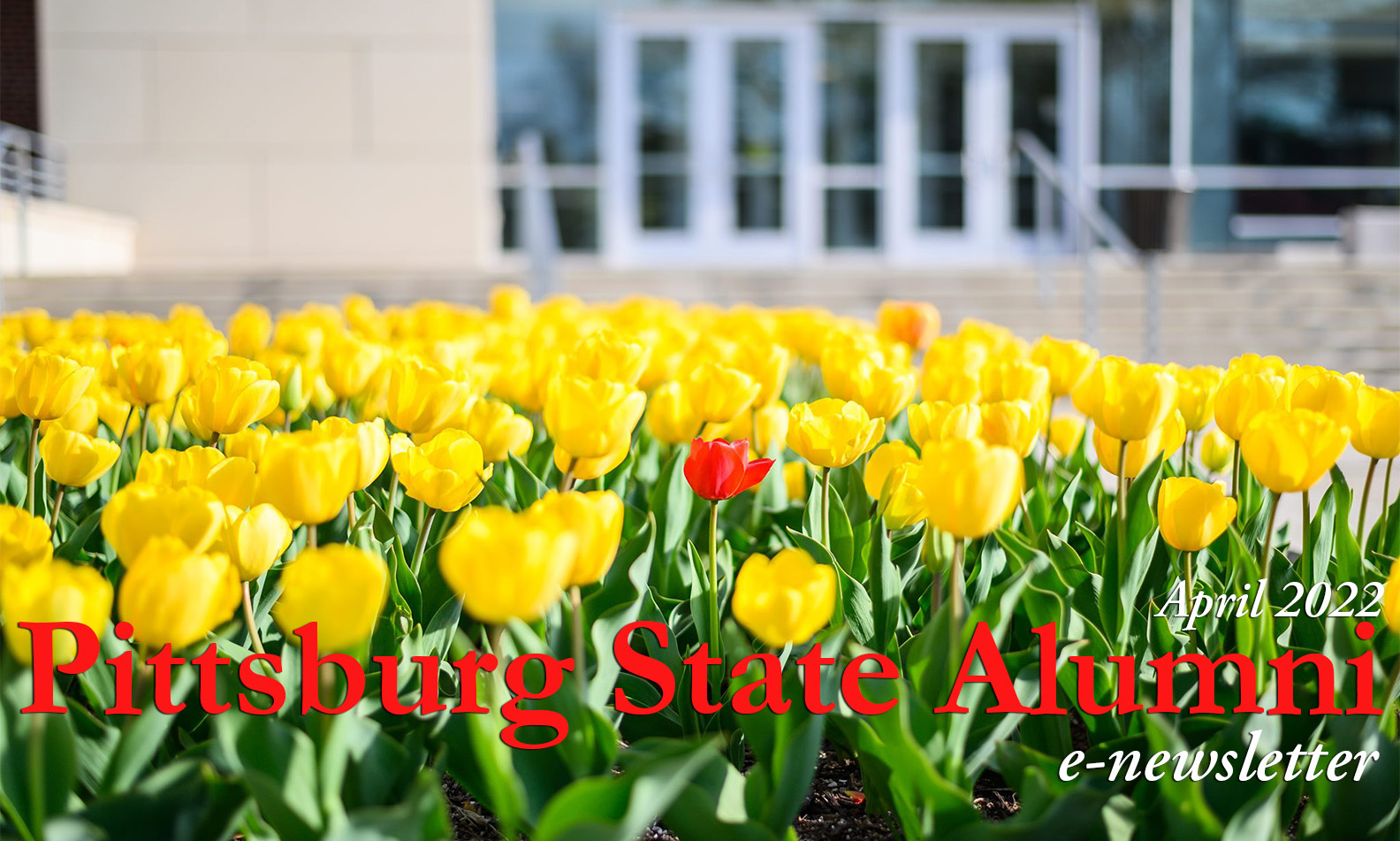 Pittsburg State Alumni April 2022 e-newsletter