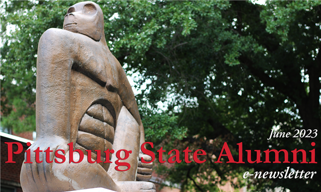 Pittsburg State Alumni August 2022 e-newsletter