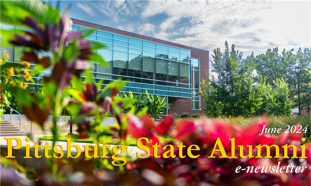 Pittsburg State Alumni March 2024 e-newsletter