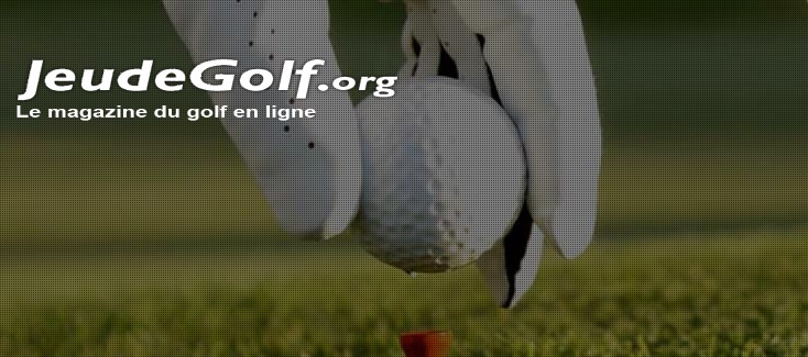 Jeudegolf.org, le magazine de golf en ligne