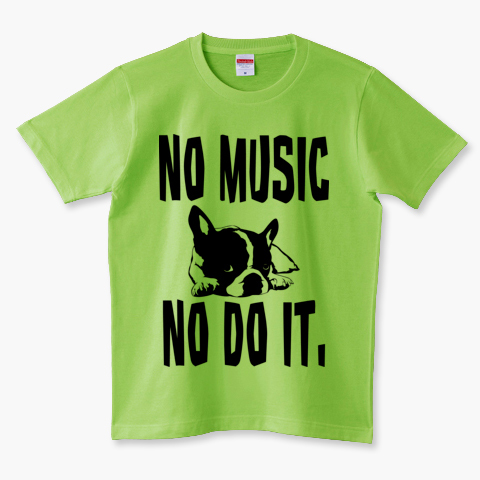 No Music No Do it