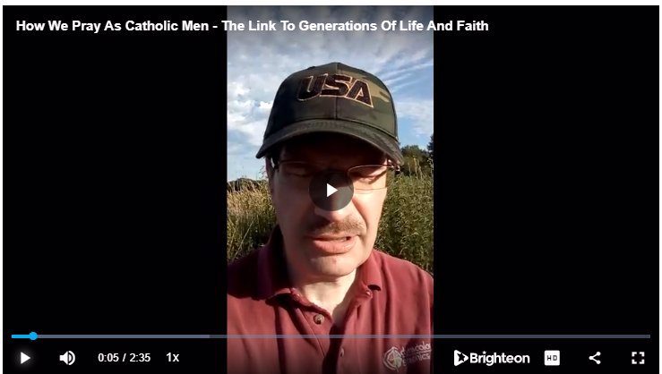 Video: How We Pray As Catholic Men