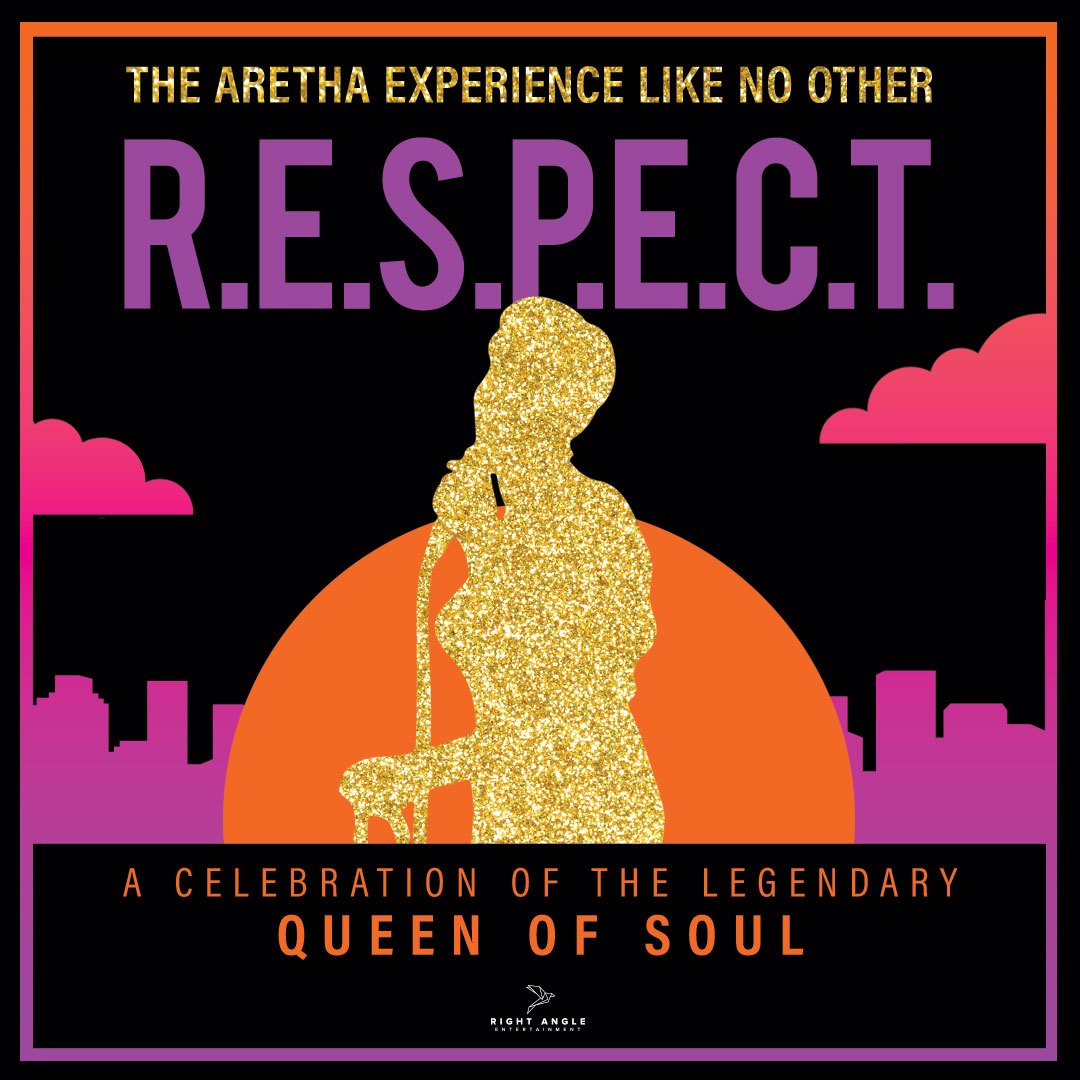 The ARetha Experience Like No Other R.E.S.P.E.C.T.: A celebration of the Legendary Queen of Soul