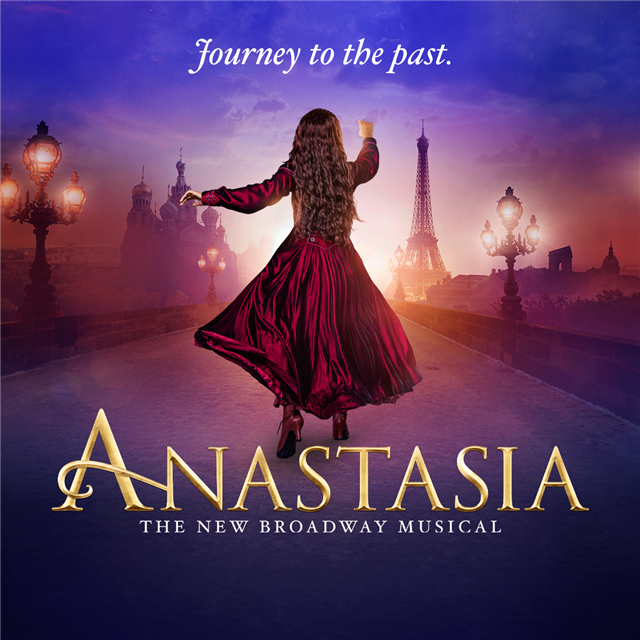 Journey to the Past. Anastasia: The New Broadway Musical