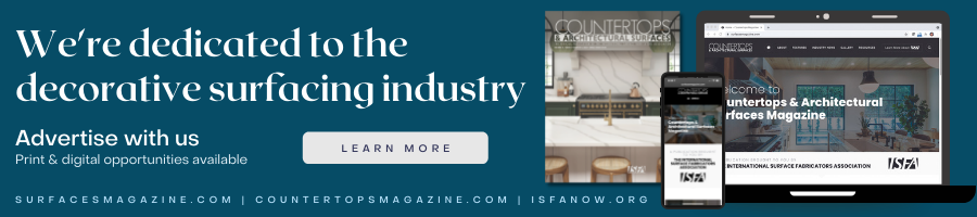 ADVERTISE WITH ISFA, COUNTERTOPS & ARCHITECTURAL SURFACES MAGAZINE
