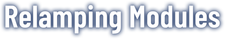 Relamping modules