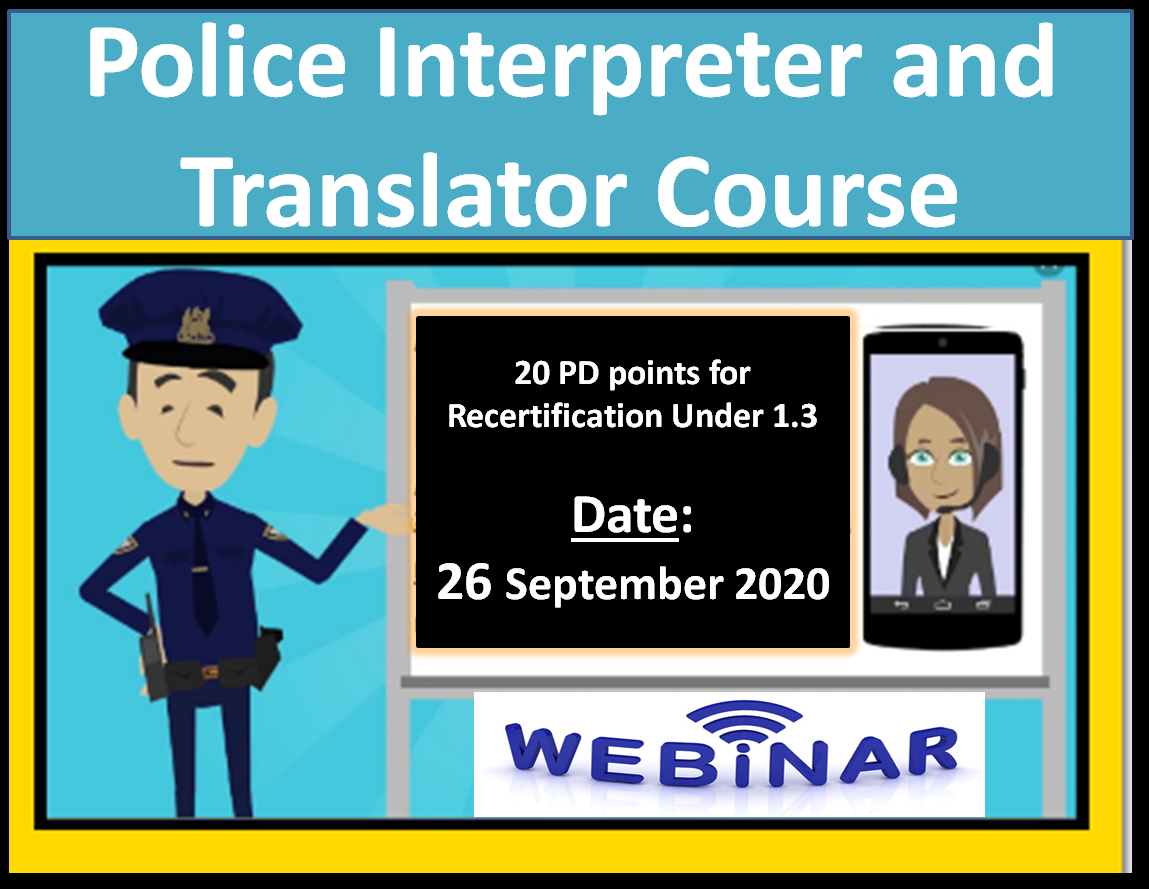 Police Interpreter and Translator Course - 26 Sept 2020
