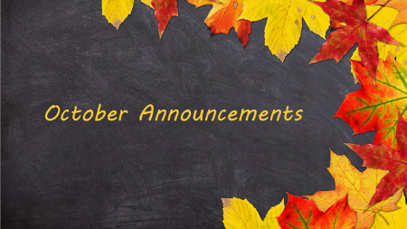 October Announcements