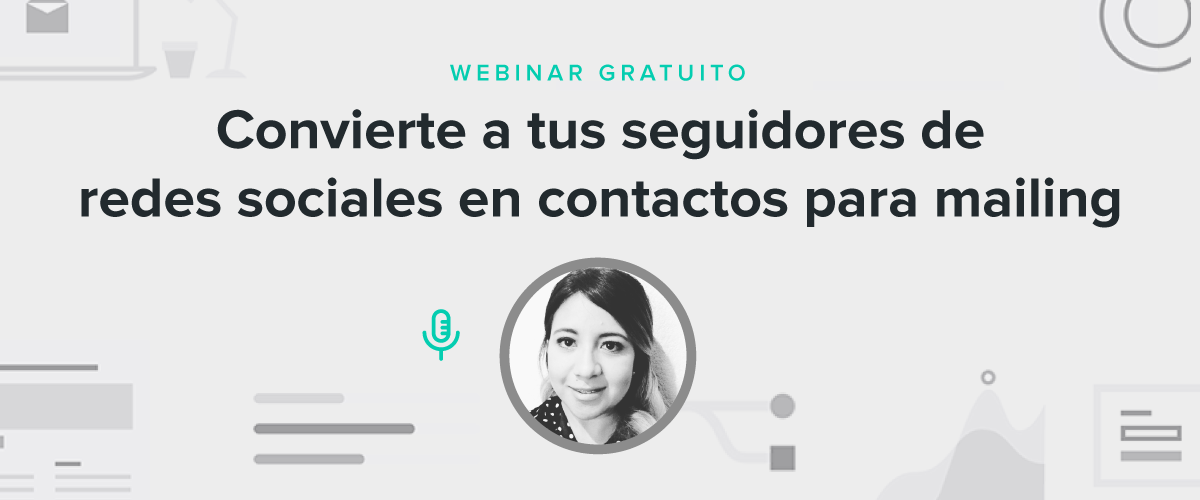 Webinar Convierte a Tus Seguidores en Contactos
