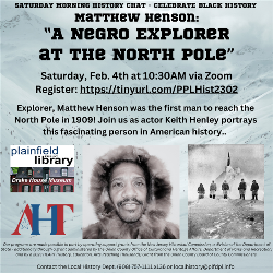 Matthew Henson: “A Negro Explorer at the North Pole” with historical photograph and logos