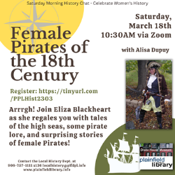 Female Pirates of the 18th Century flyer showing speaker Alisa Dupuy in pirate costume.