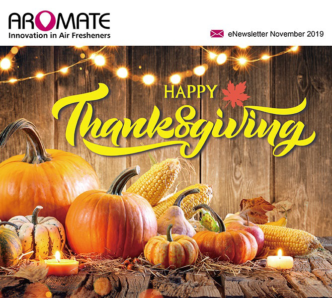 Happy Thanksgiving & Check Out Aromate's Latest Innovations