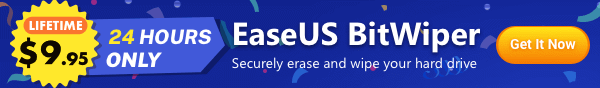 Get EaseUS BitWiper with Only $9.95 in a Limited Time